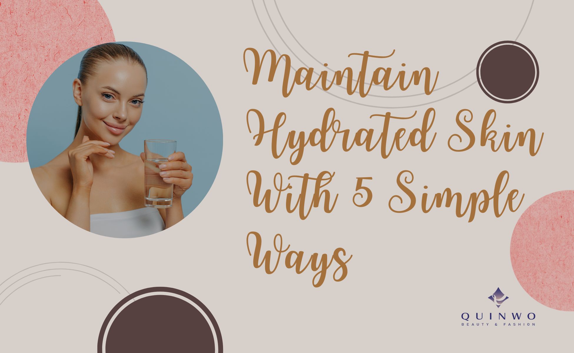 Hydrated Skin